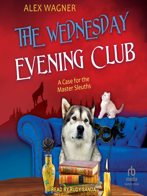 Title details for The Wednesday Evening Club by Alex Wagner - Wait list